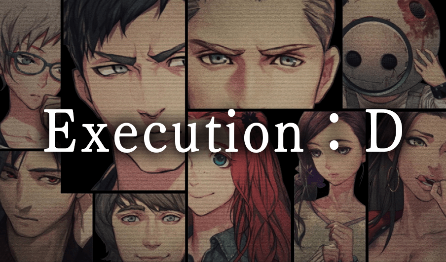 Execution:D